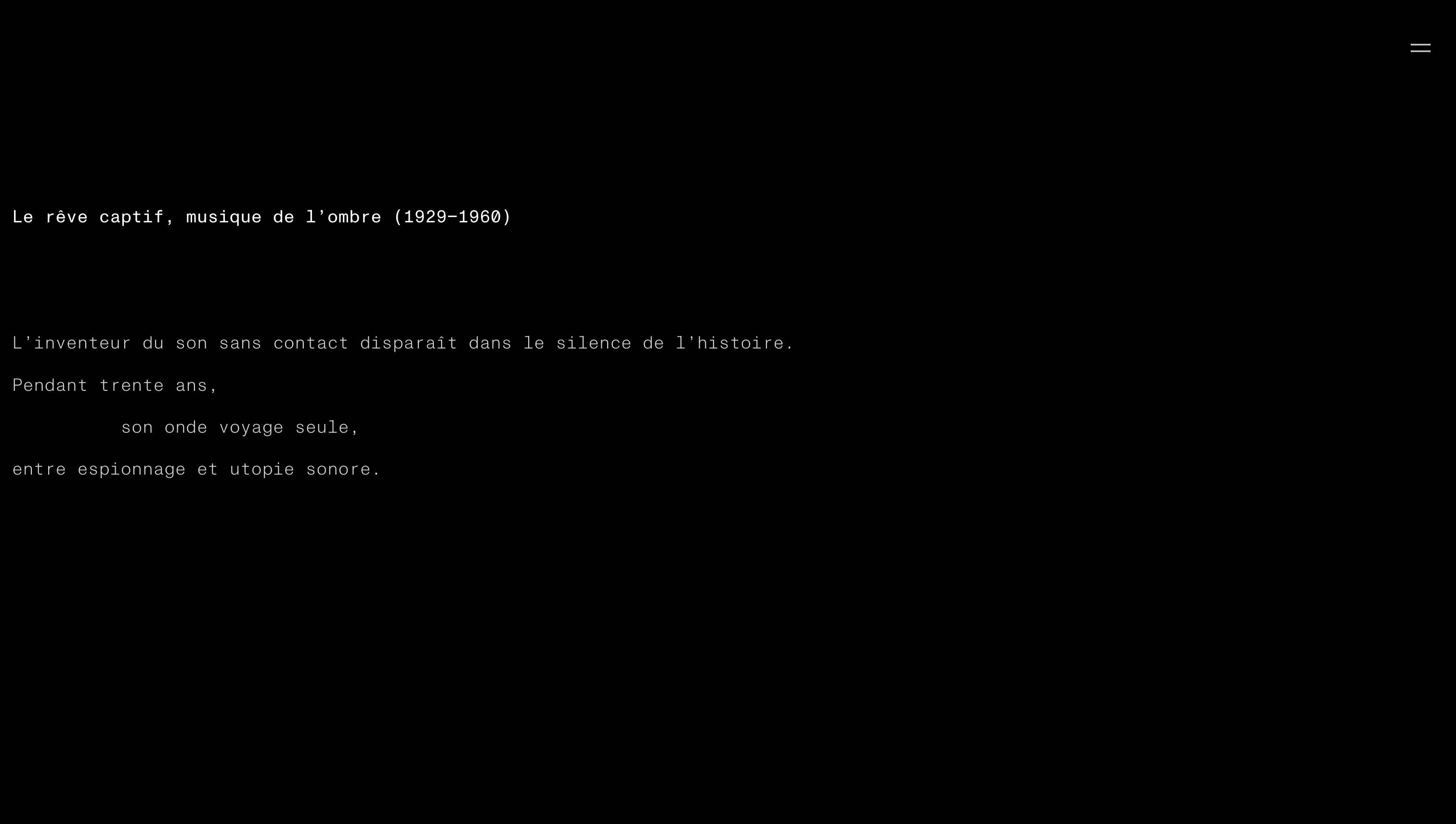 Le rêve captif, musique de l'ombre